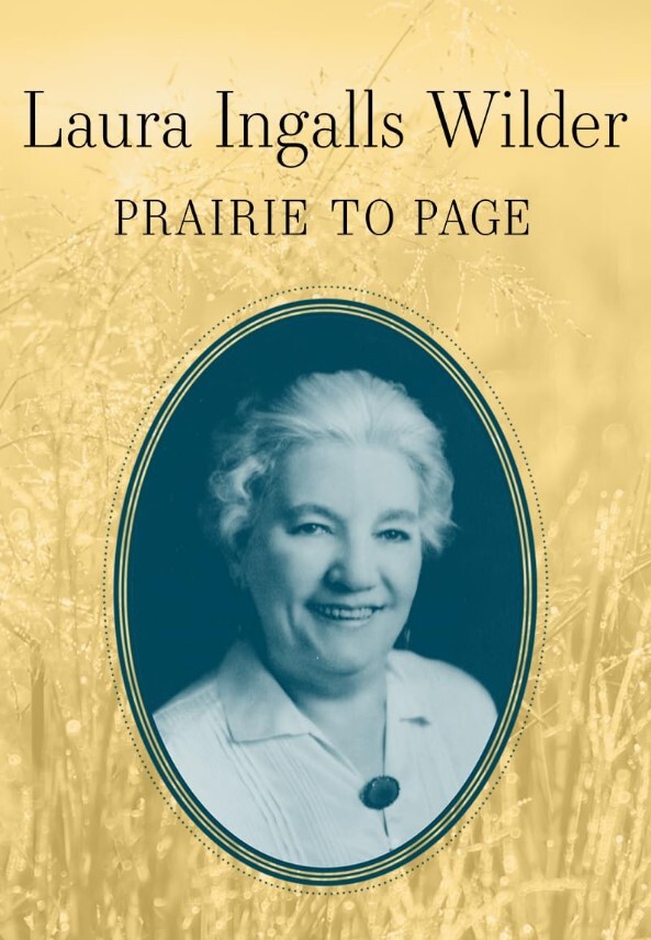 劳拉·英格尔斯·怀尔德:草原到佩奇