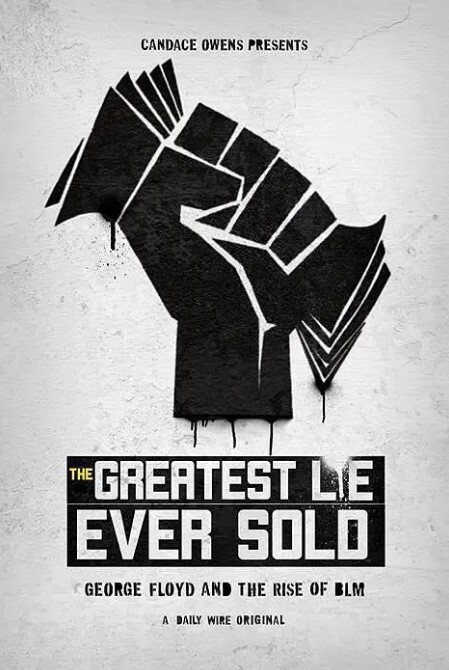 有史以来最伟大的谎言:乔治·弗洛伊德和 BLM 的崛起