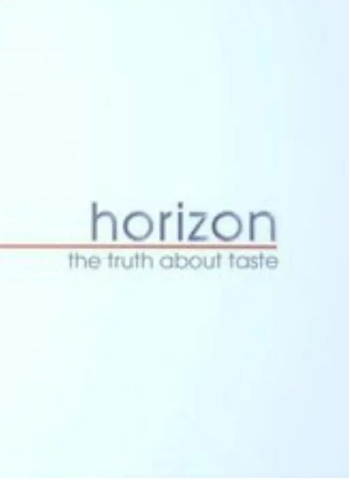 BBC 地平线系列:味觉的真相