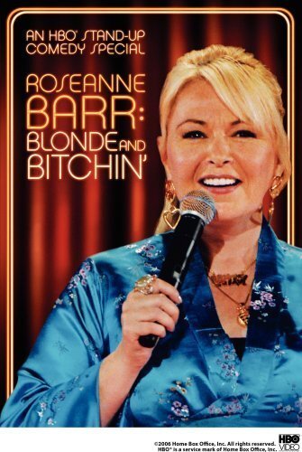 罗珊娜·巴尔 (Roseanne Barr):金发碧眼的女人